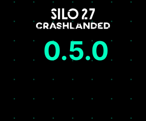 Update 0.5.0 for SILO27:crashlanded