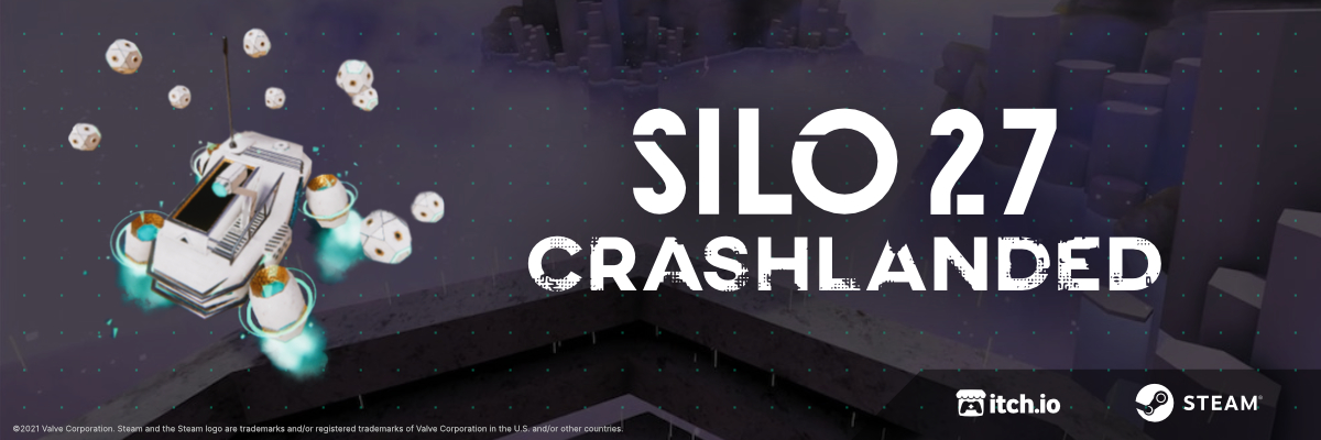 SILO27: CRASHLANDED